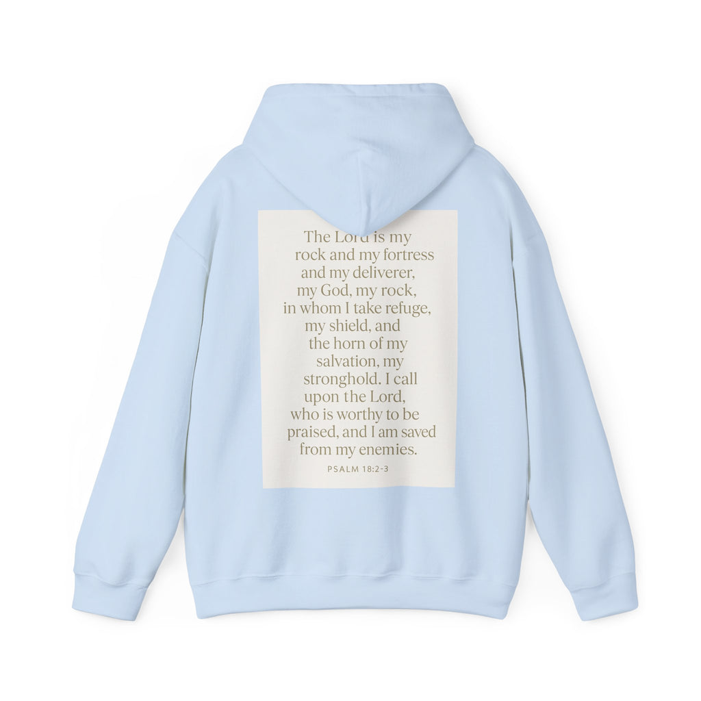 Inspirational Scripture Hoodie – “The Lord Is My Rock and My Fortress” Psalm 18:2-3